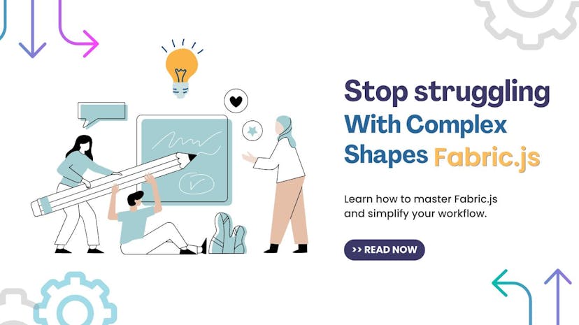 /a-comprehensive-guide-to-working-with-objects-and-shapes-in-fabricjs feature image