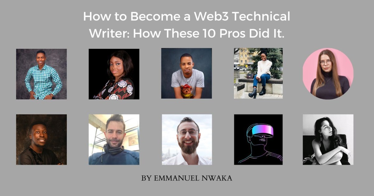 featured image - How to Become a Web3 Technical Writer: How These 10 Pros Did It.