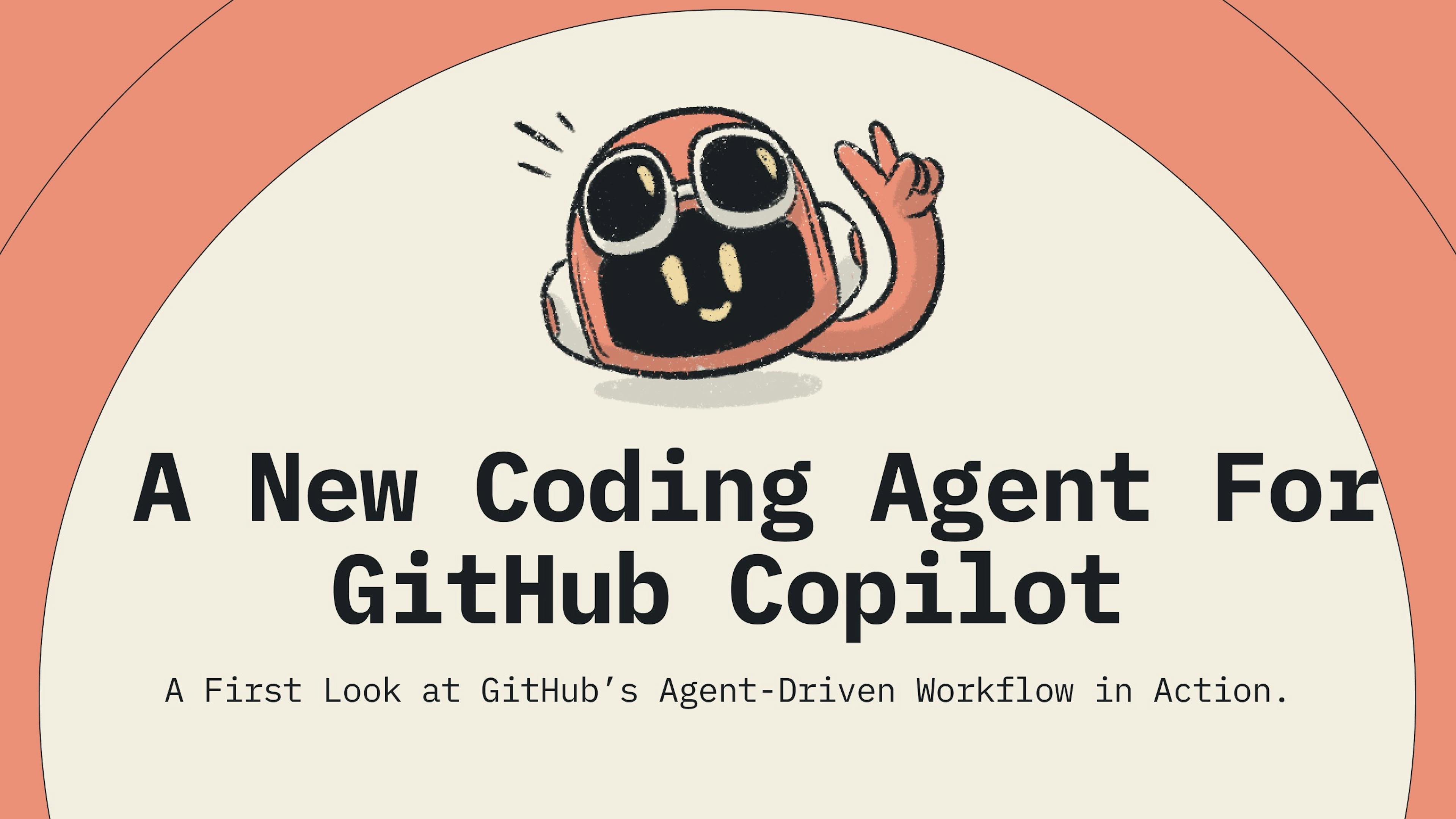 /at-build-2025-github-showcased-its-copilot-coding-agent feature image
