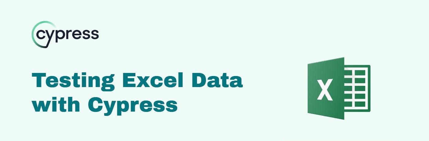 Как протестировать данные Excel с помощью Cypress