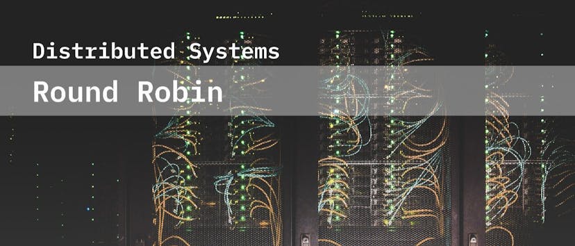 /round-robin-in-distributed-systems feature image