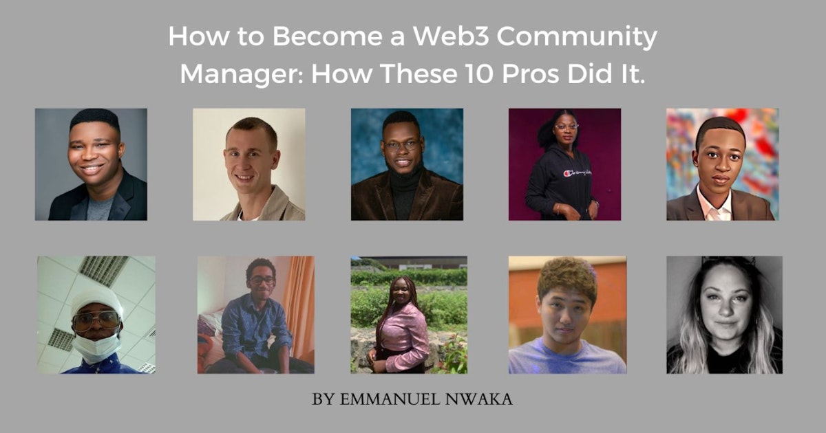 featured image - 如何成为 Web3 社区经理：这 10 位专家是如何做到的