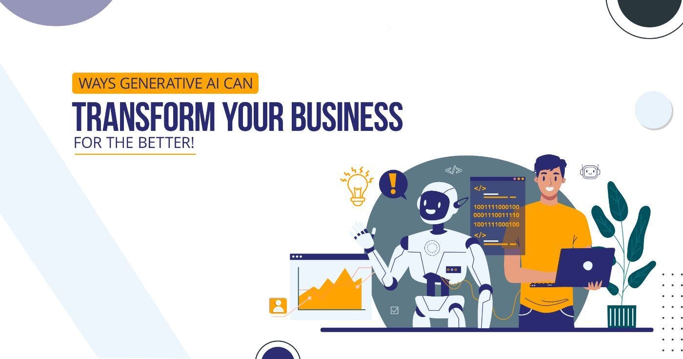 /ways-generative-ai-can-transform-your-business-for-the-better feature image
