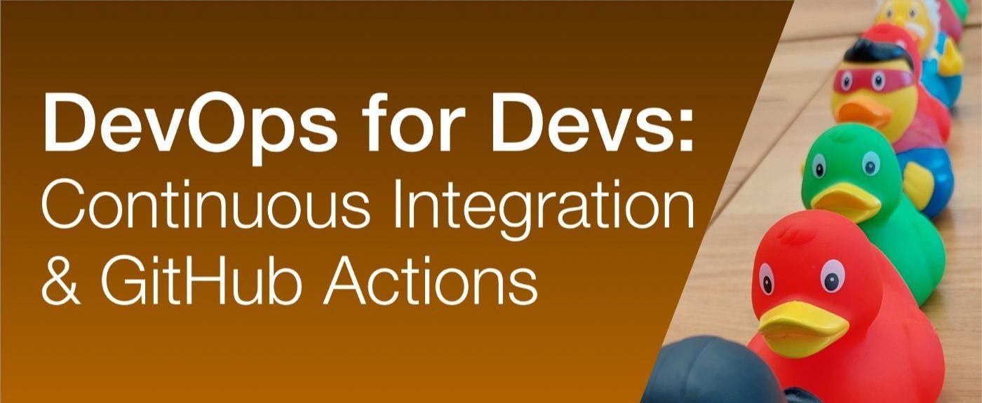 /all-you-need-to-know-about-continuous-integration-github-actions-and-sonar-cloud feature image
