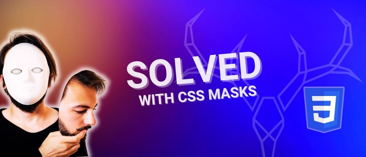 featured image - CSS Masks Guide: Solutions to Common Design Challenges
