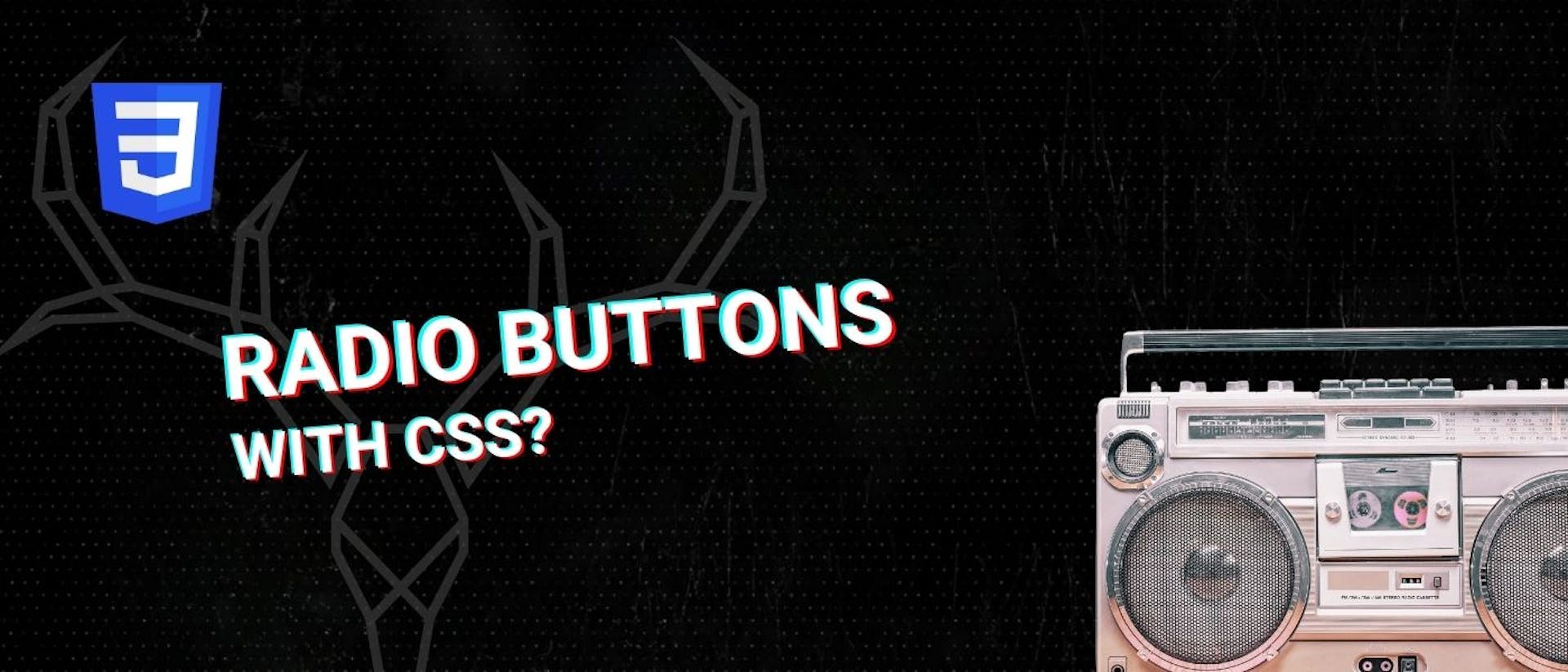 How to Style HTML Radio Buttons: A Step-by-Step Guide | HackerNoon