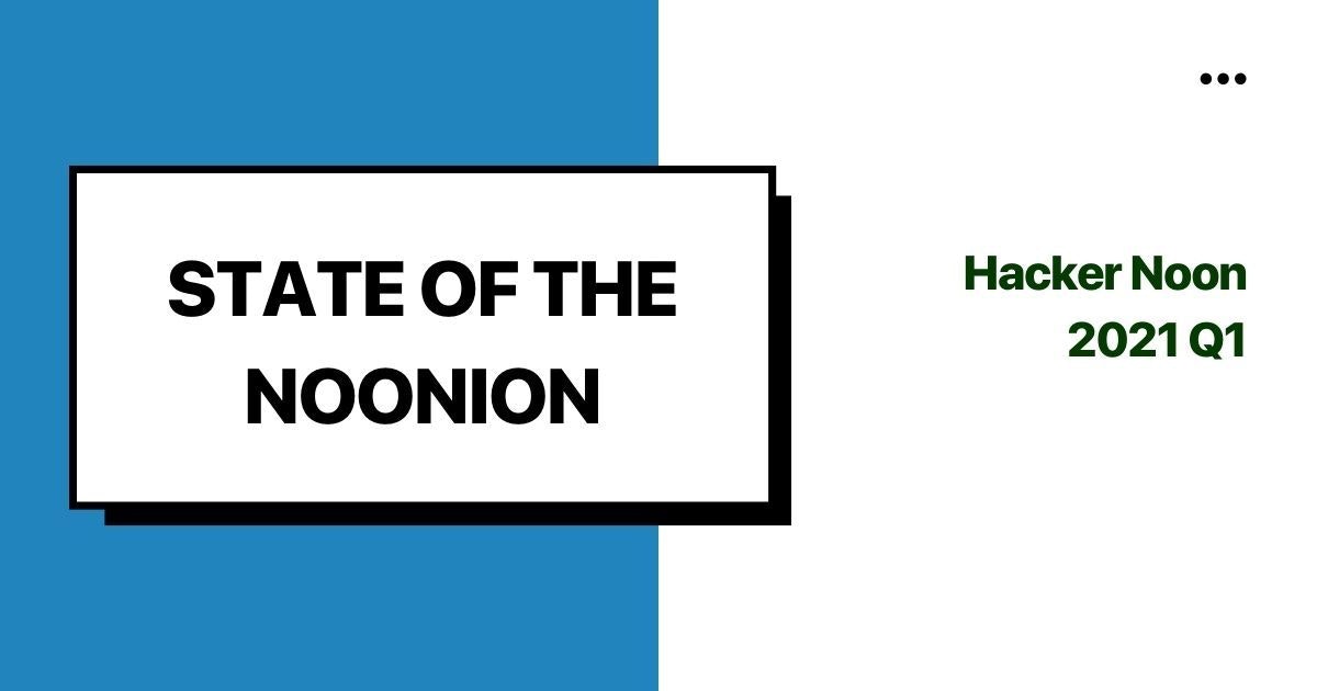 featured image - State of the Noonion: Hacker Noon is Profitable!