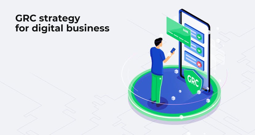 /how-to-correctly-plan-and-implement-a-grc-strategy-in-your-digital-business feature image