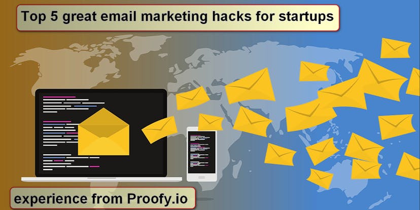 /new-hacks-on-the-email-marketing-for-startups-u0223zwx feature image