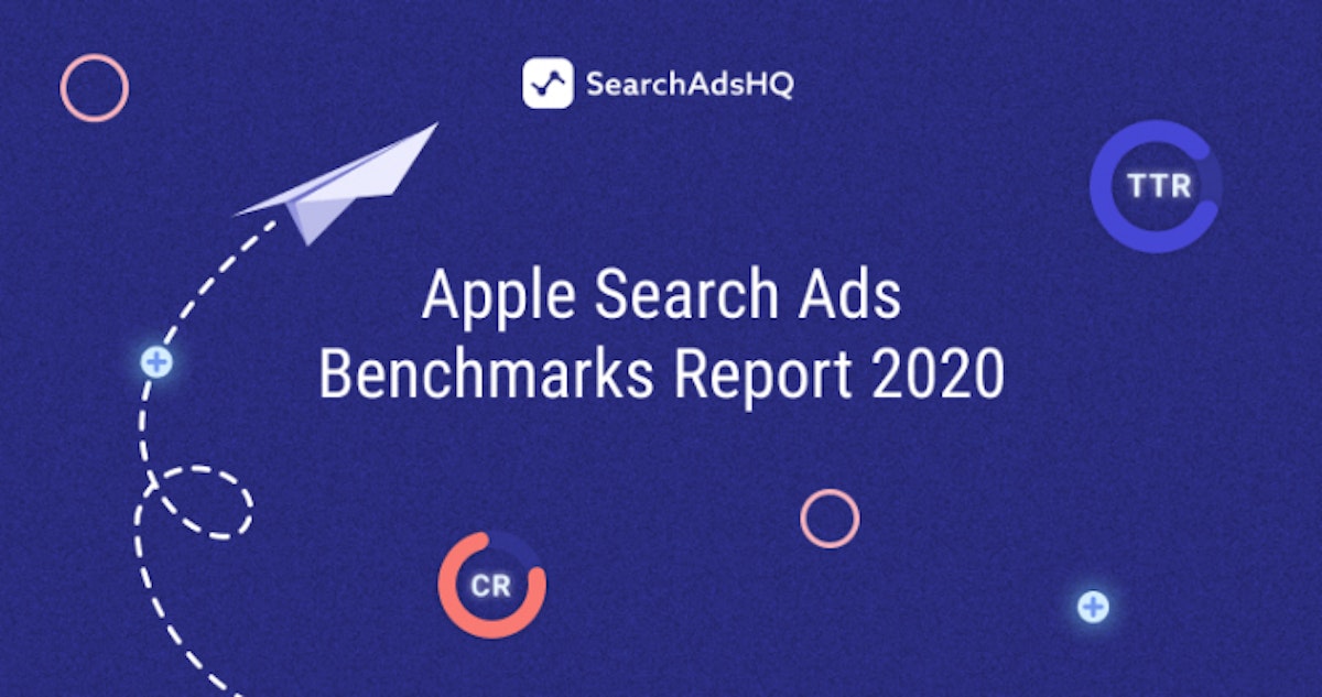 featured image - Benchmarks Report 2020: New Apple Search Ads Cost & Performance Metrics