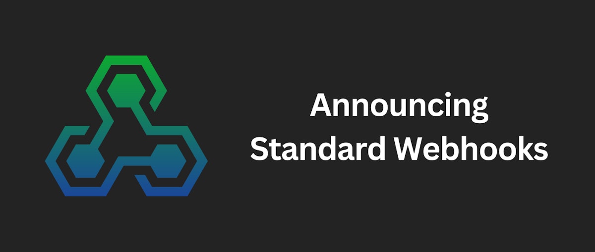 featured image - Introducing Standard Webhooks: A Game-Changer in Webhook Standardization and Innovation