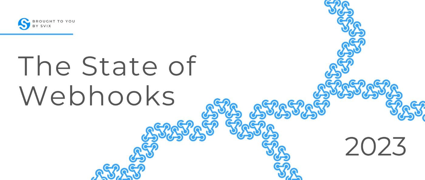 /the-state-of-webhooks-in-2023 feature image