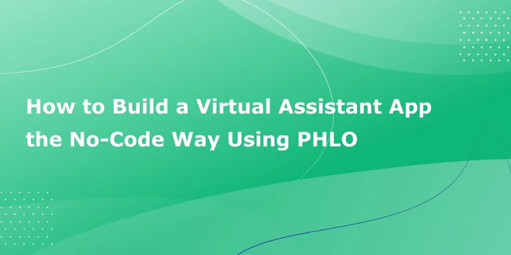 /a-no-code-diy-setting-up-an-ivr-virtual-assistant feature image