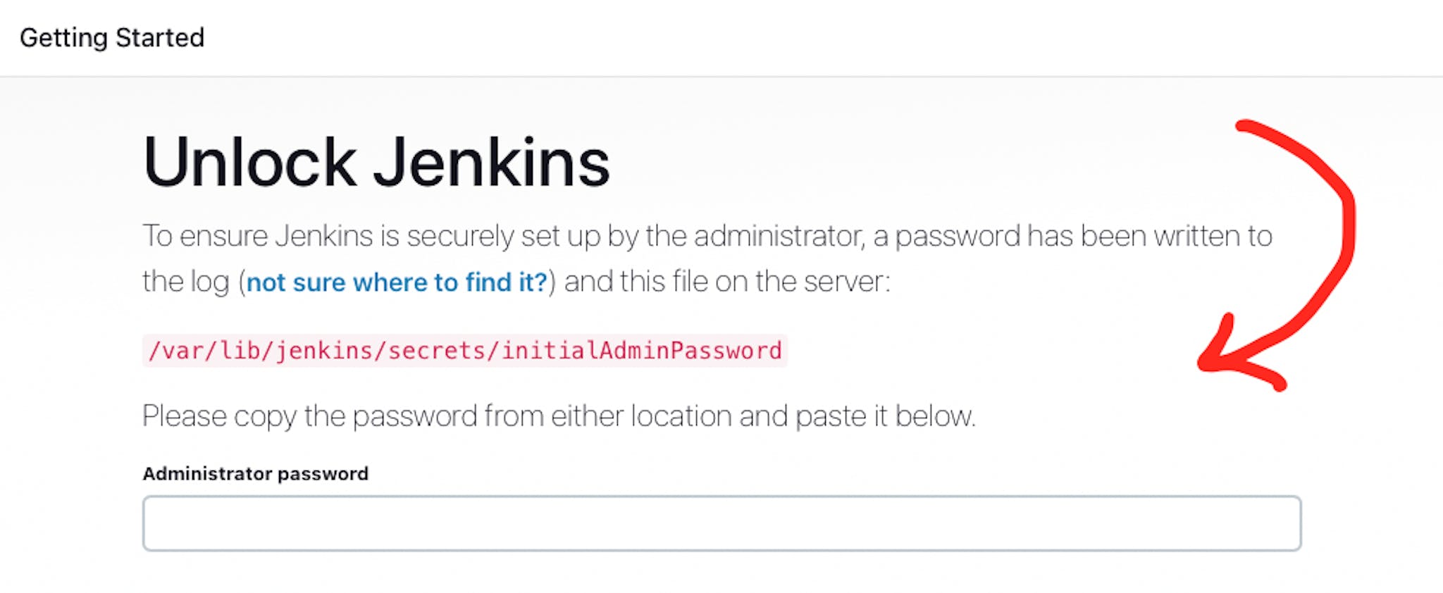 The screenshot of Jenkins installed on AWS EC2 Virtual Server with the pointer to Administrator password