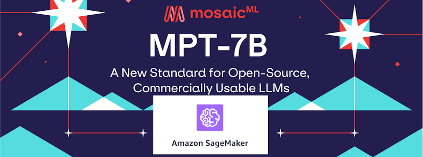 /how-to-run-mpt-7b-on-aws-sagemaker-mosaicmls-chatgpt-competitor feature image