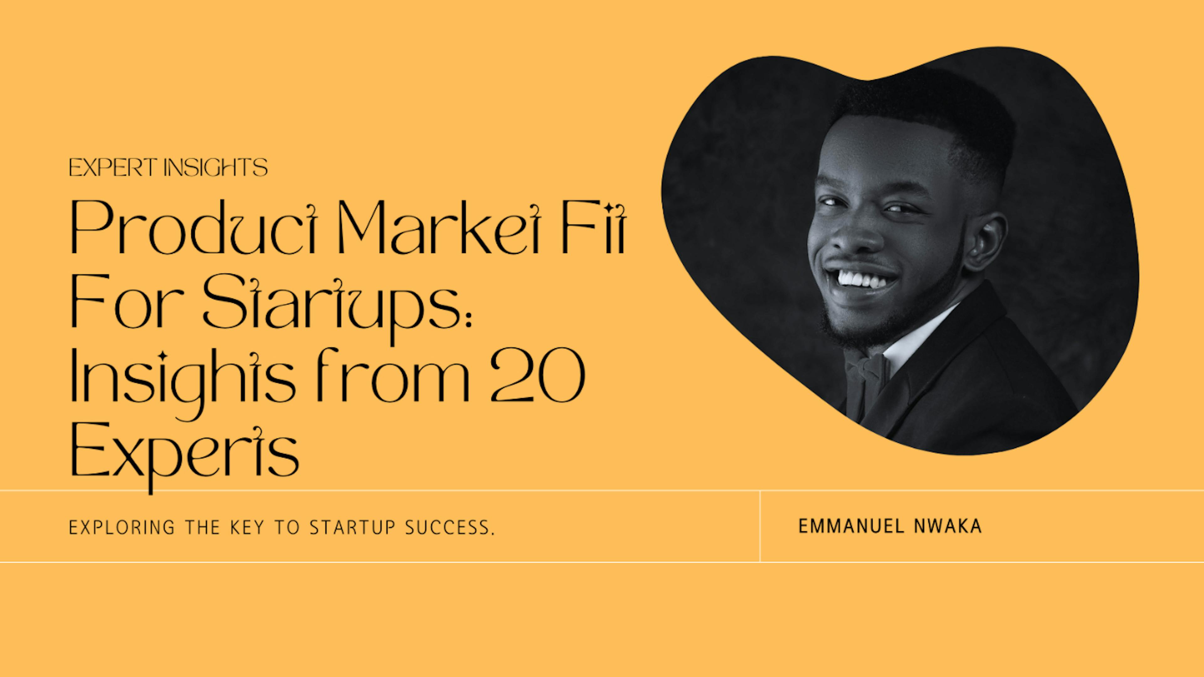 featured image - Product-Market Fit Tips for Startups: Insights From 20 Experts