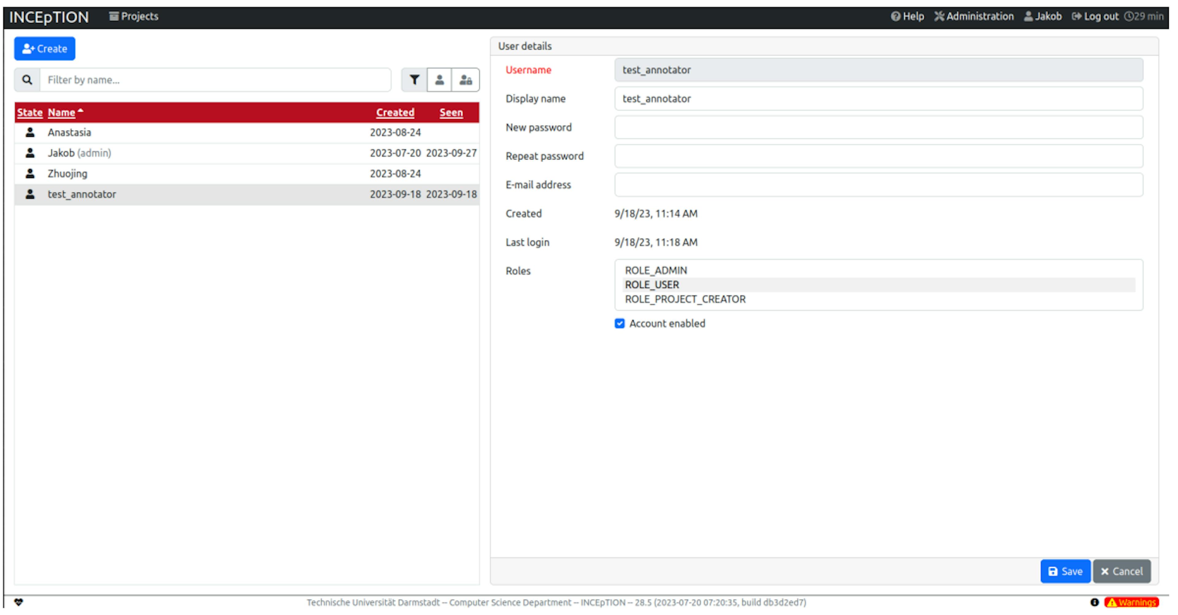 Figure 3: Screenshot of Inception window showing the user management settings. Make sure to create or activate your own user account here at first login.