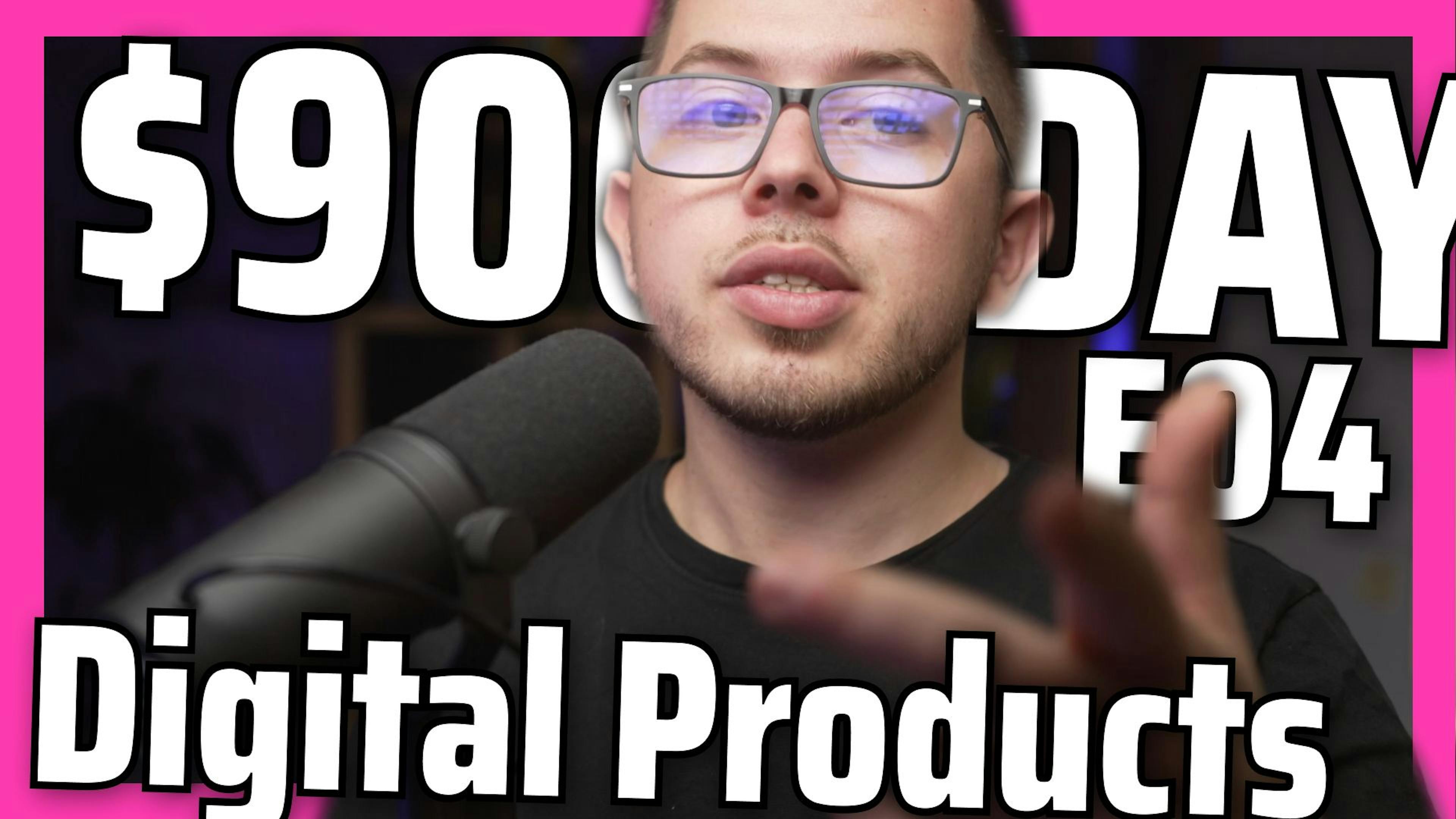 featured image - Digital Products - 10 Ways Developers Make Money Working from Home - E04