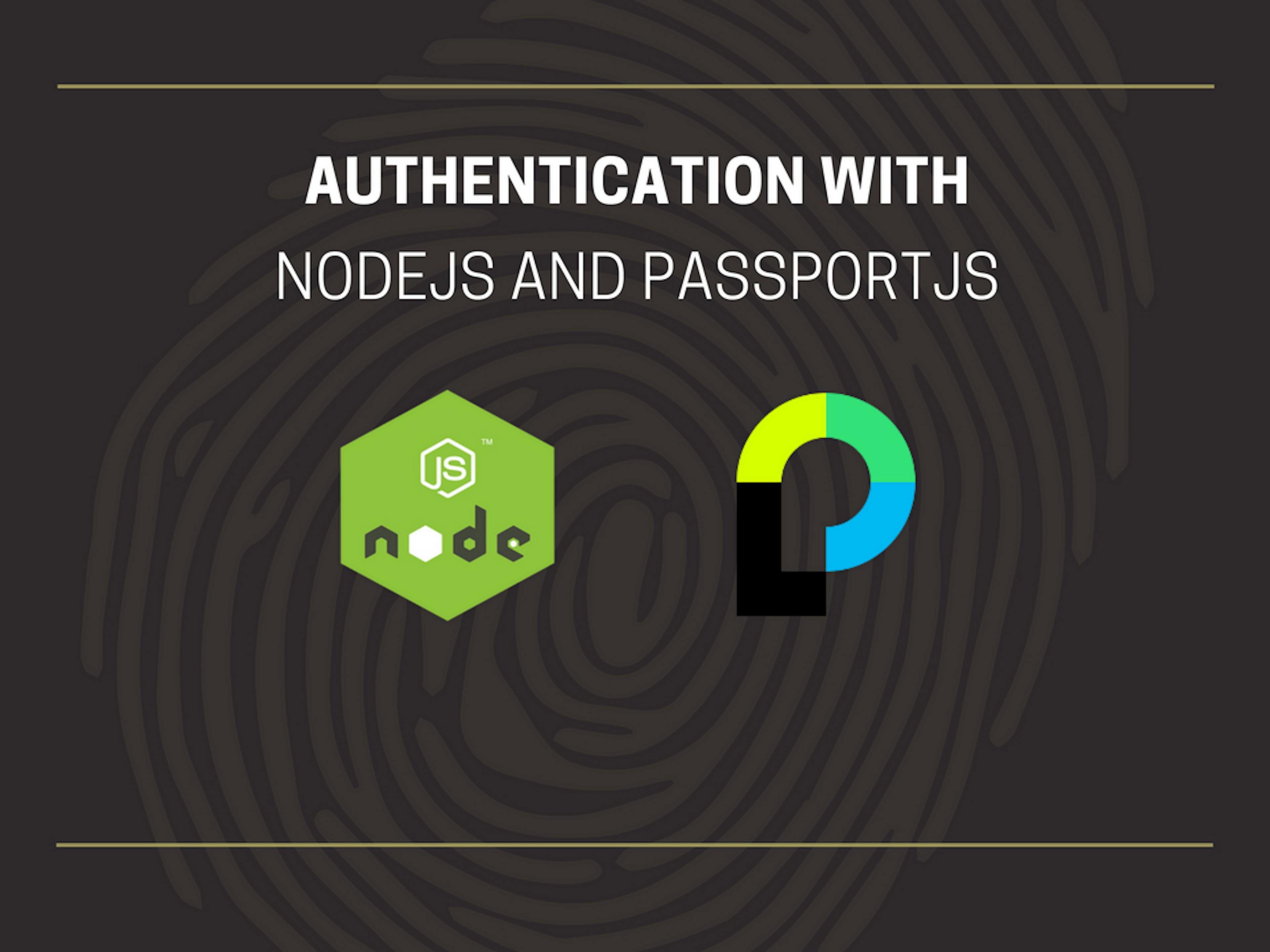 Node Authentication using Passport.js