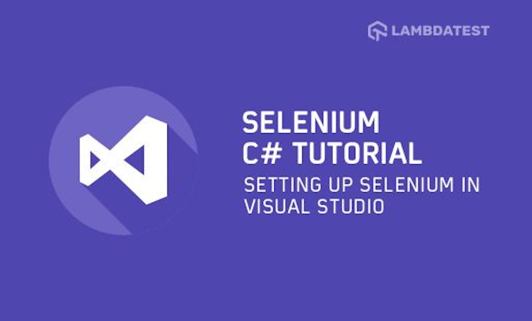 featured image - How to Set up Selenium in Visual Studio for Automated Browser Testing of Web Apps