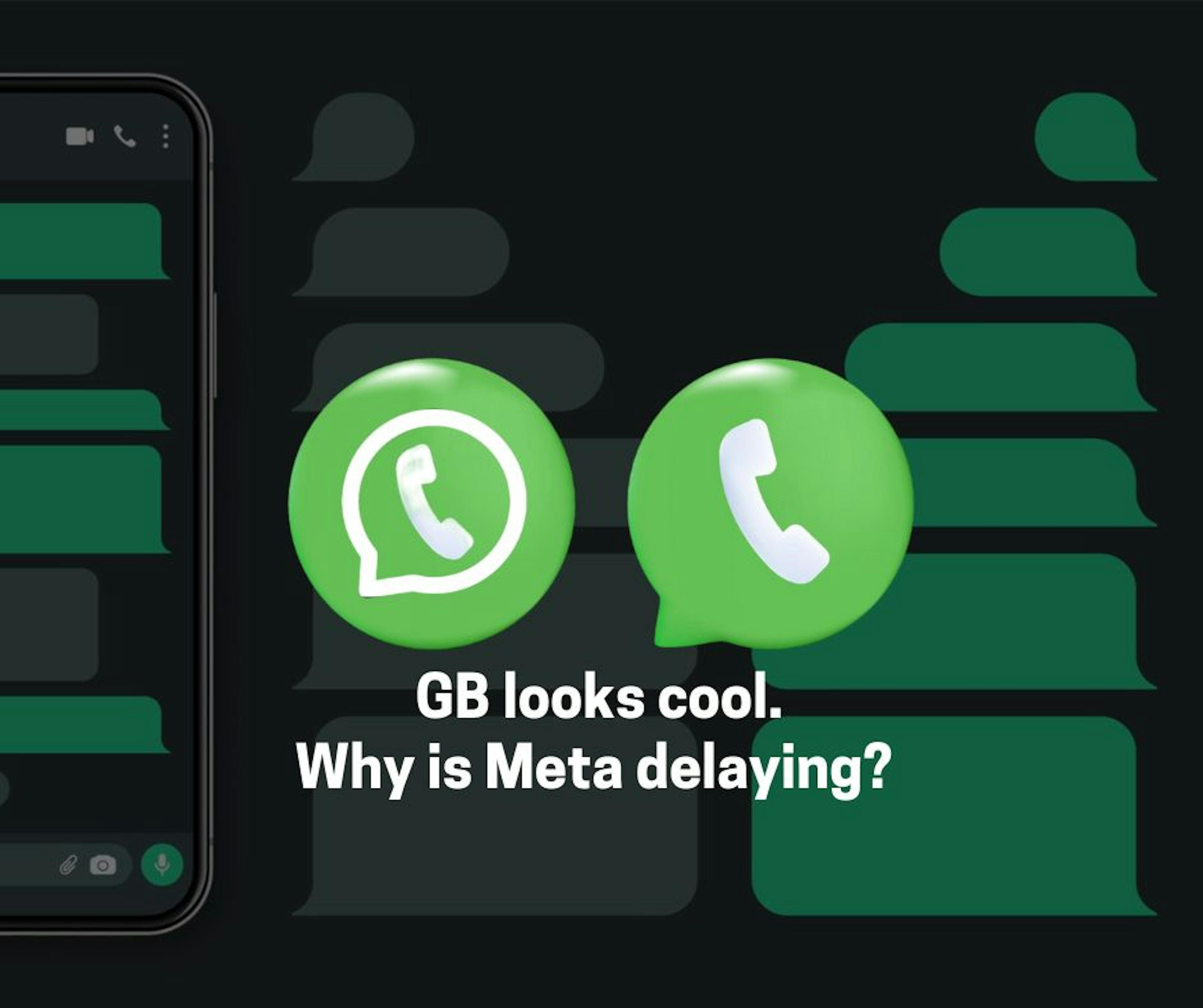 GB WhatsApp Features that Meta Needs to Implement Immediately