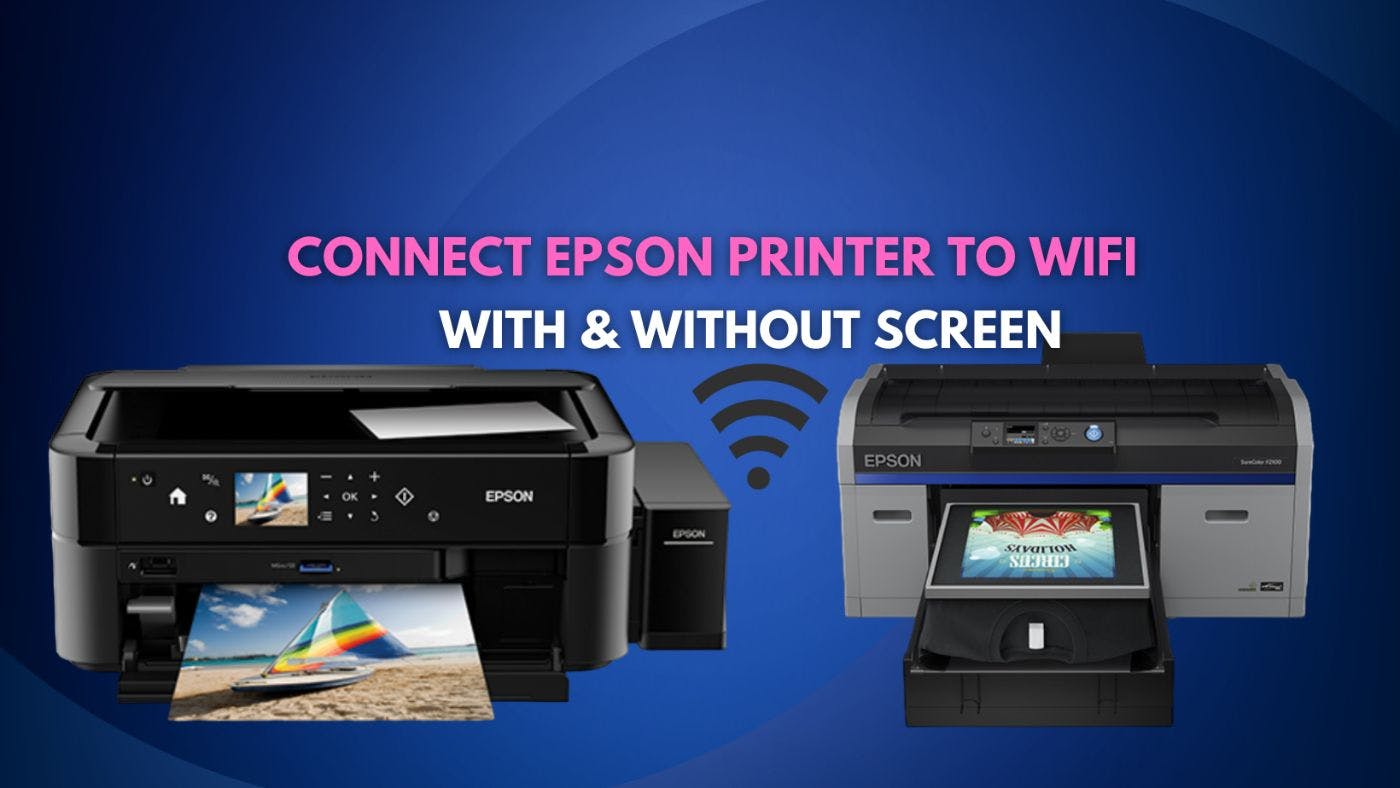 How To Connect Epson Printer To Wi Fi Lcd And Non Screen Display Printers Hackernoon 1692