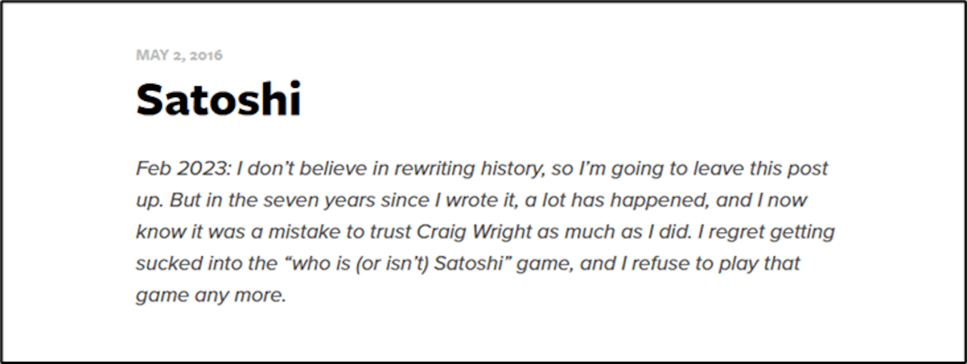 2023 年 2 月，Gavin Andresen 在他的 CSW-is-Satoshi 博文中添加了此注释