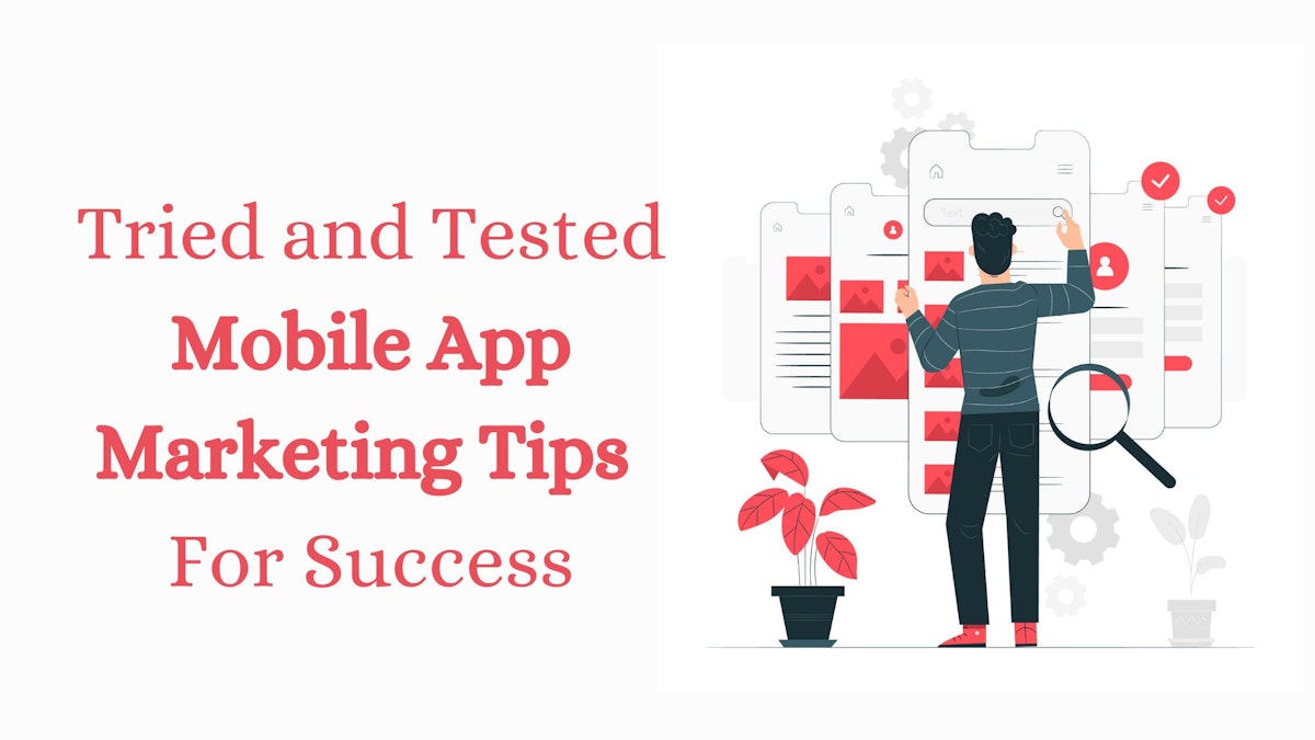 featured image - Pre-Launch to Post-Launch Marketing Strategies for Mobile Apps