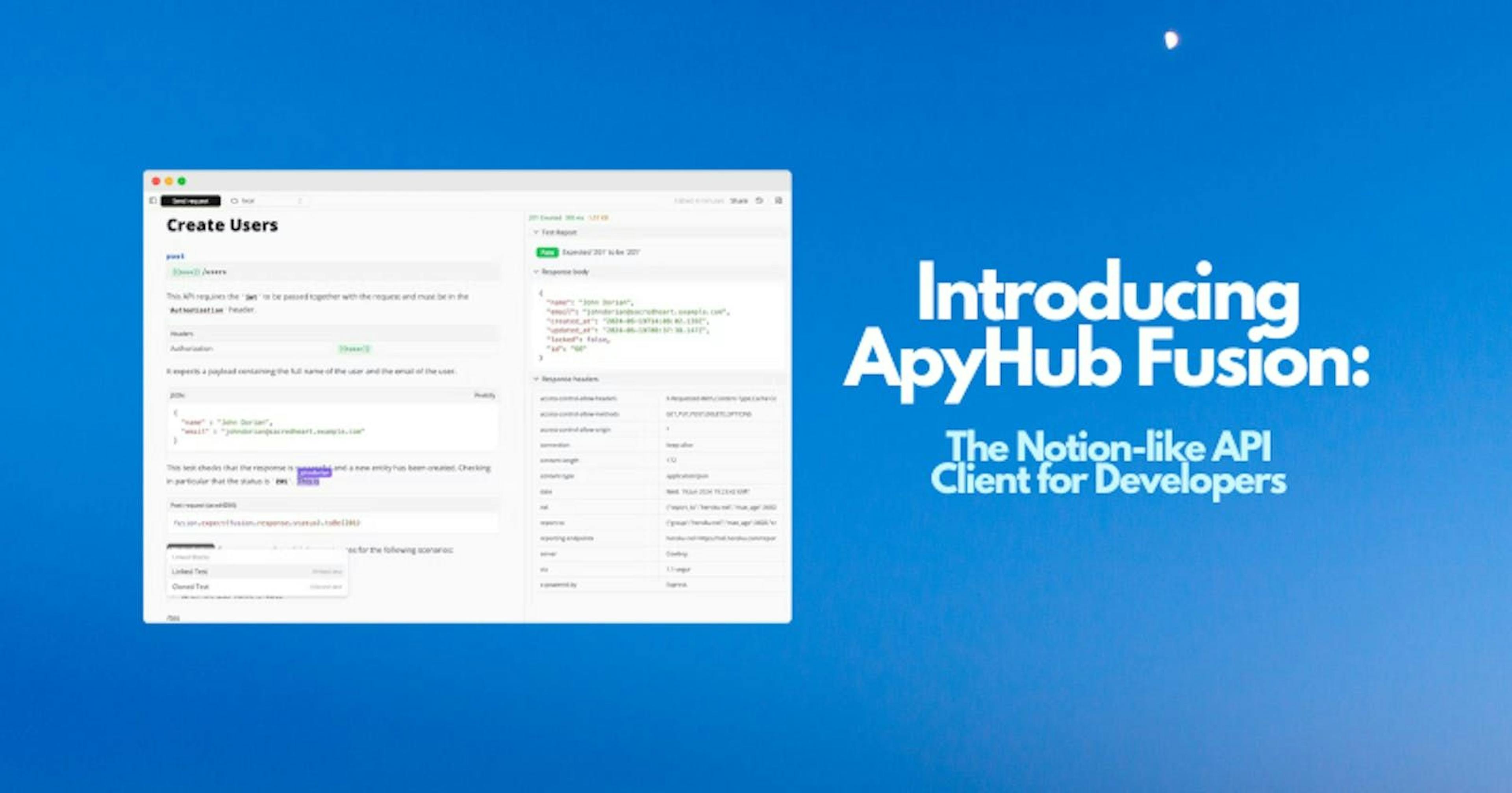 featured image - Introducing ApyHub Fusion: The All-in-One API Client Solution 🚀✨