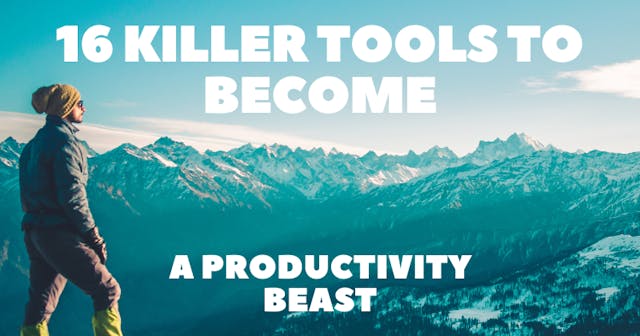 /become-a-productivity-beast-with-these-16-killer-work-flow-tools feature image