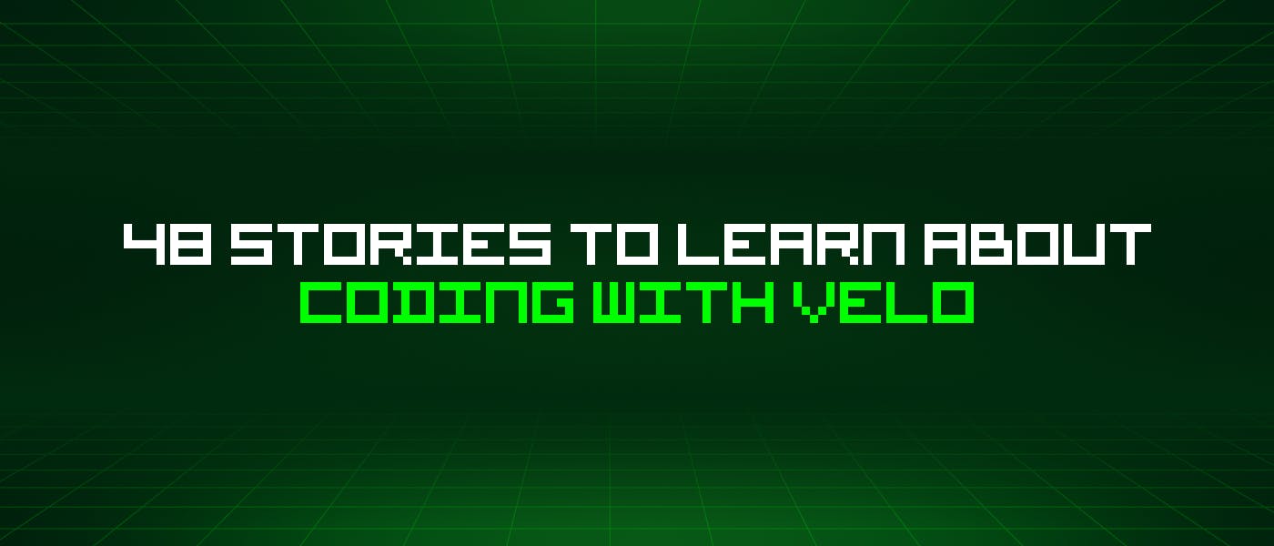 48 историй о программировании с помощью Velo