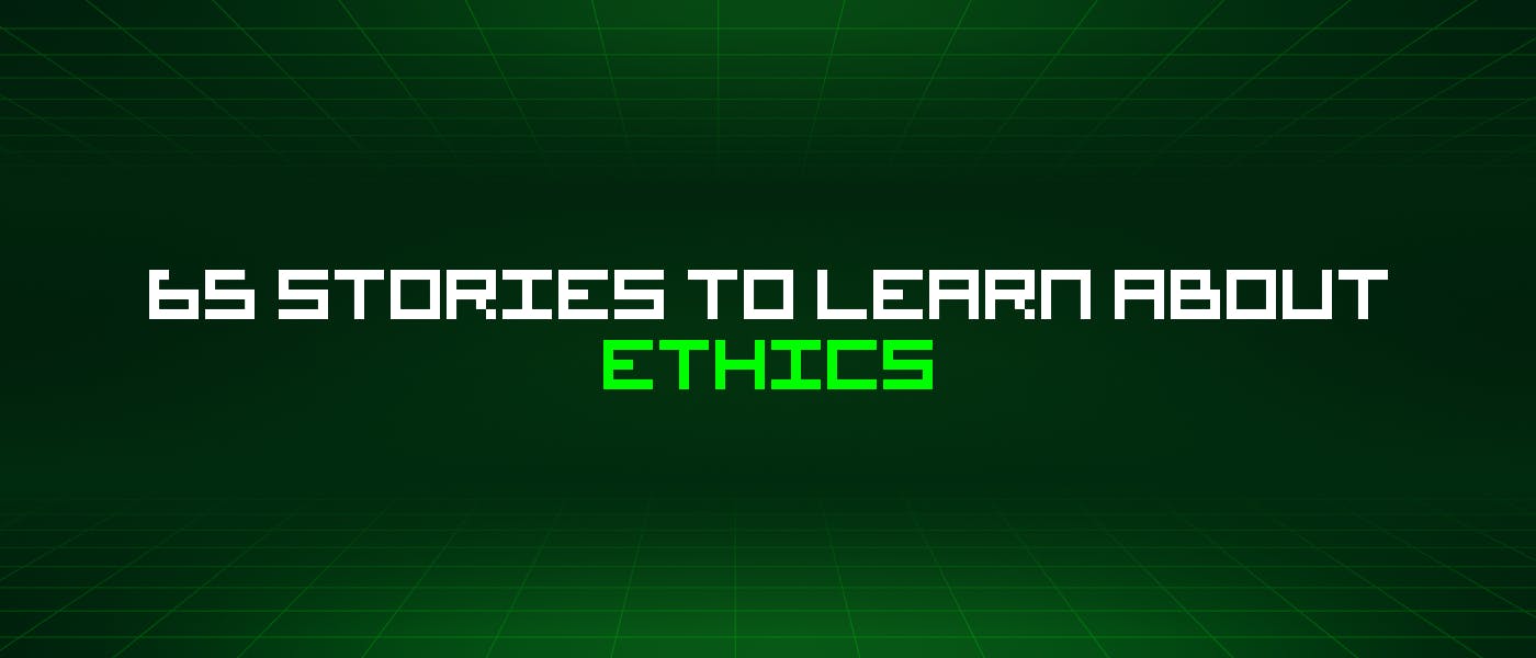 /65-stories-to-learn-about-ethics feature image