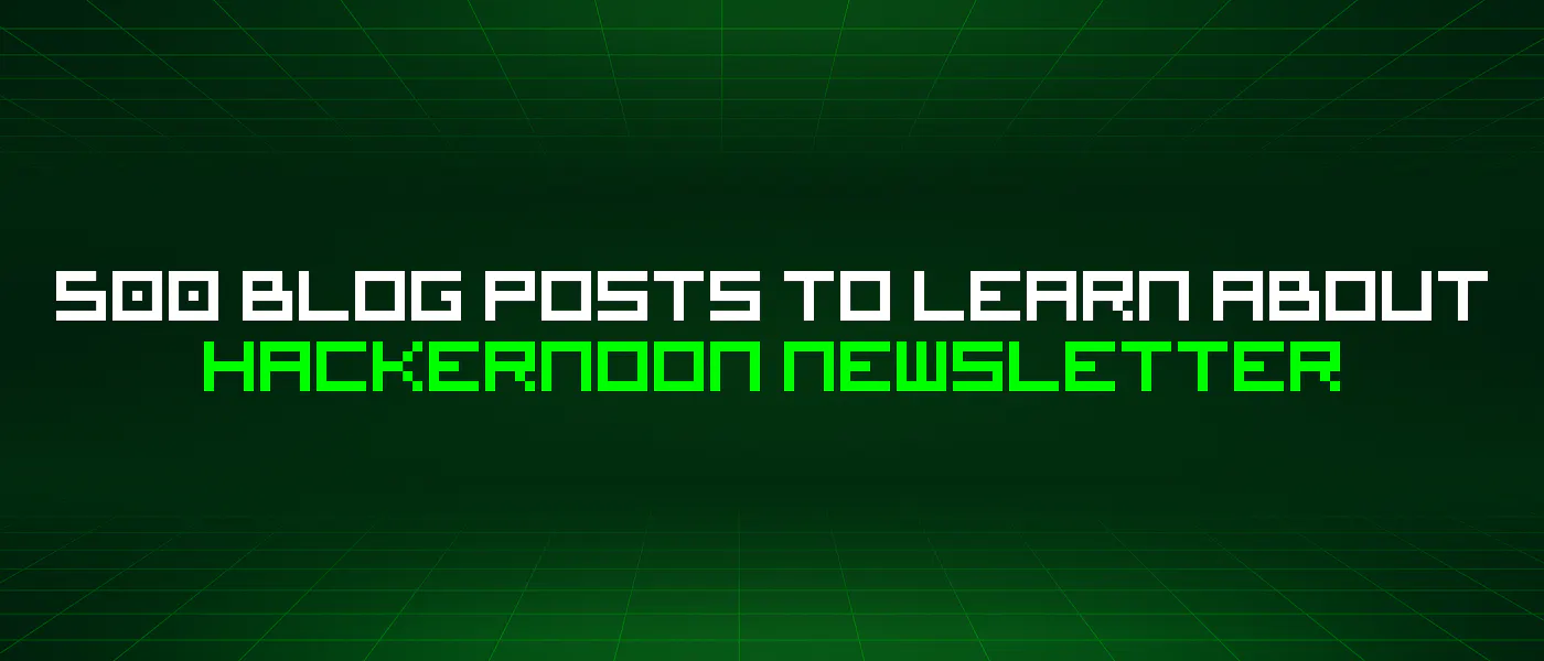 https://hackernoon.imgix.net/images/github/hackernoon-newsletter-503.png