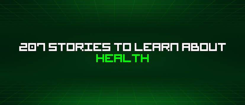 /207-stories-to-learn-about-health feature image