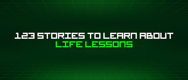 /123-stories-to-learn-about-life-lessons feature image