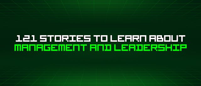 /121-stories-to-learn-about-management-and-leadership feature image