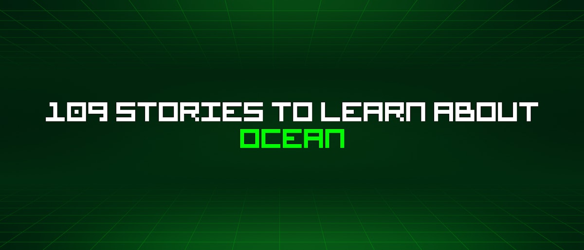 featured image - 109 Stories To Learn About Ocean