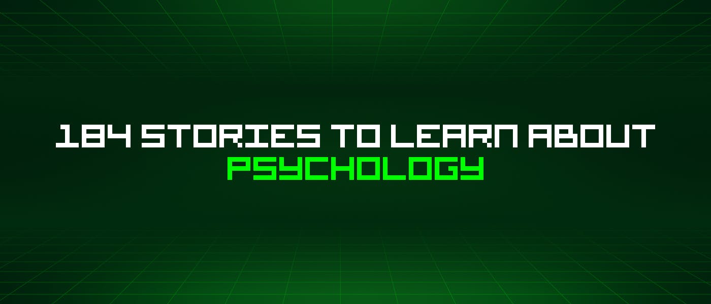 /184-stories-to-learn-about-psychology feature image