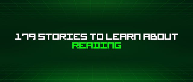 /179-stories-to-learn-about-reading feature image