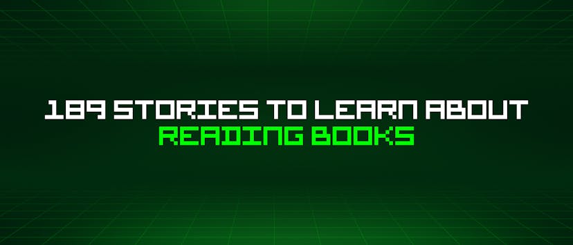 /189-stories-to-learn-about-reading-books feature image
