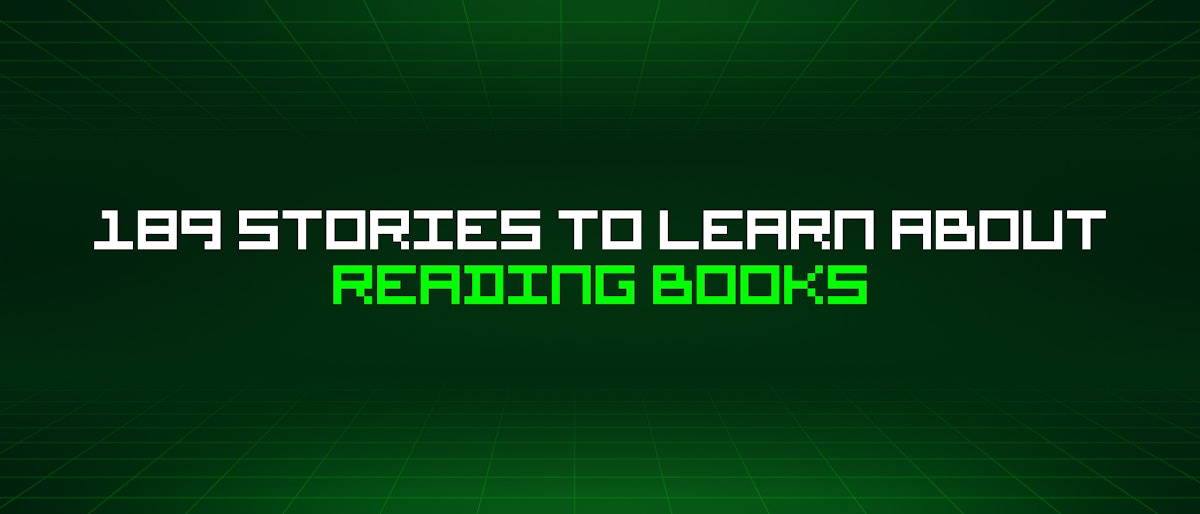 featured image - 189 Stories To Learn About Reading Books