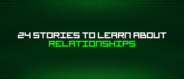 /24-stories-to-learn-about-relationships feature image