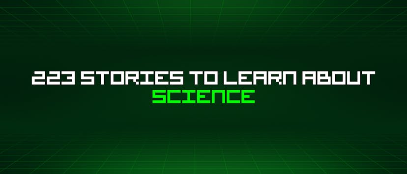 /223-stories-to-learn-about-science feature image
