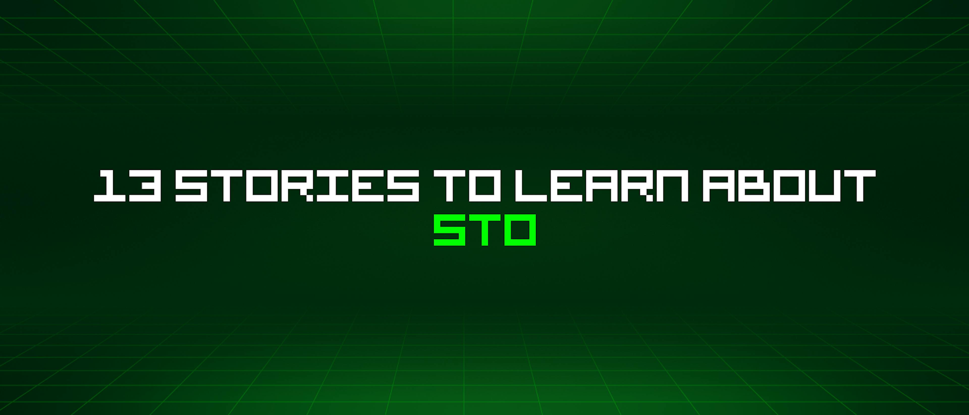 featured image - 13 Stories To Learn About Sto