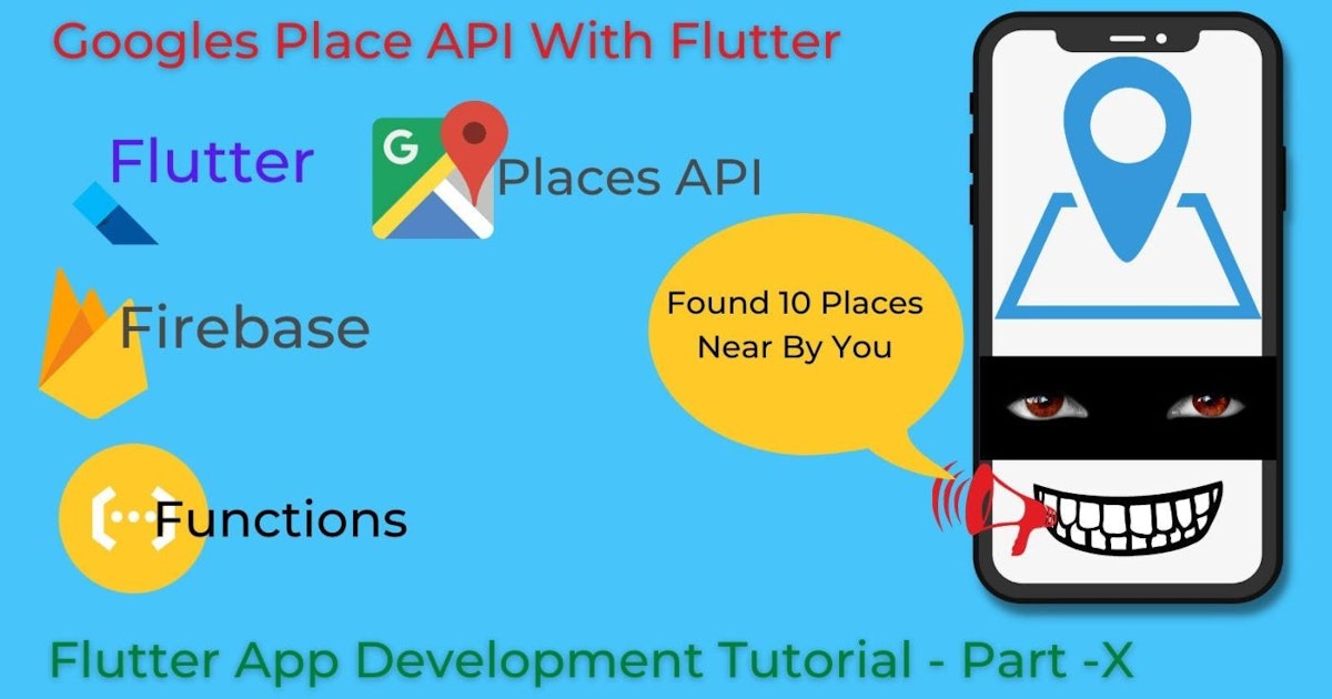 featured image - Fetching Places From Google Maps with Flutter
