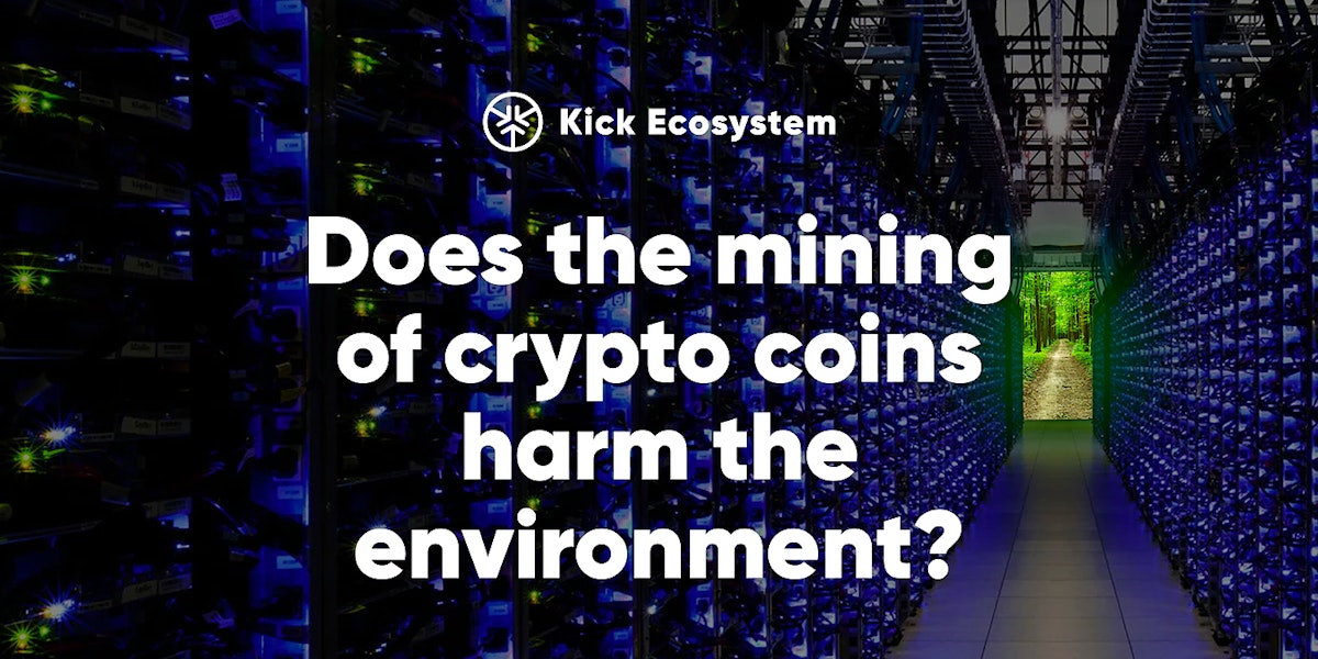 featured image - Does Mining Cryptocurrencies Harm the Environment?