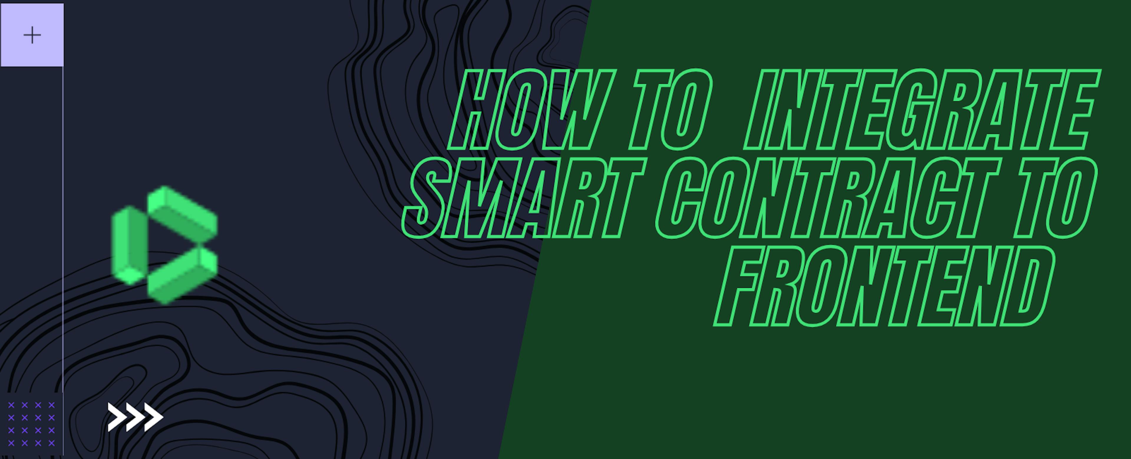 featured image - Paano Isama ang Mga Smart Contract sa Frontend