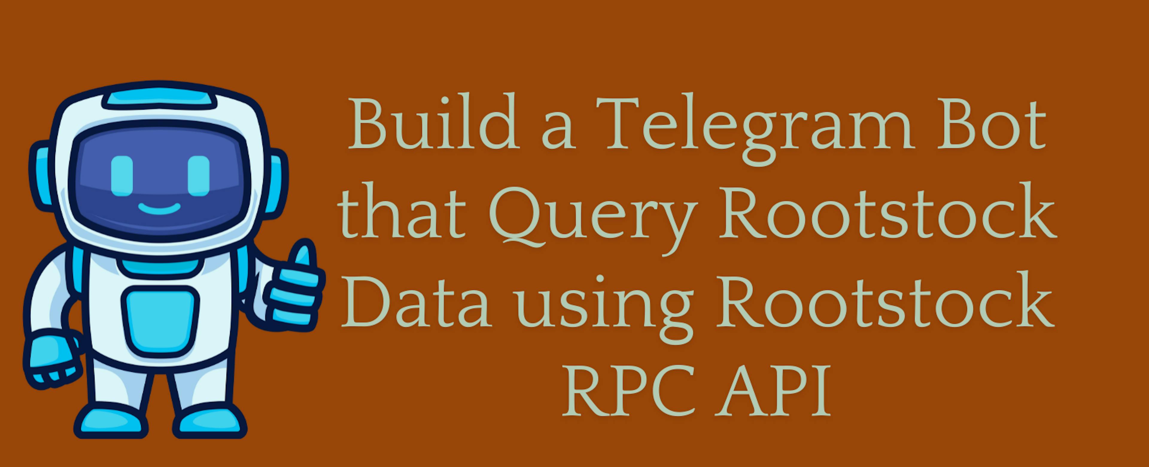 featured image - How to Build a Telegram Bot That Queries Rootstock Data Using Rootstock RPC API