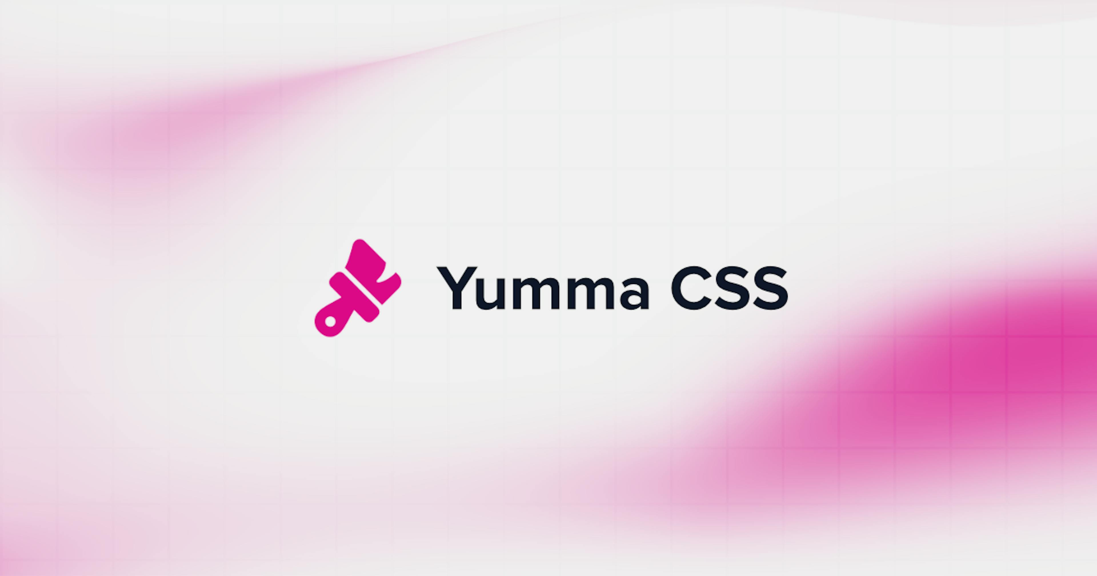 featured image - Yumma CSS - The New Alternative to Modern CSS Frameworks