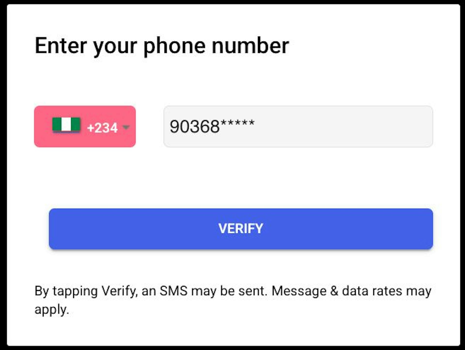 Key in your phone and hit the VERIFY button